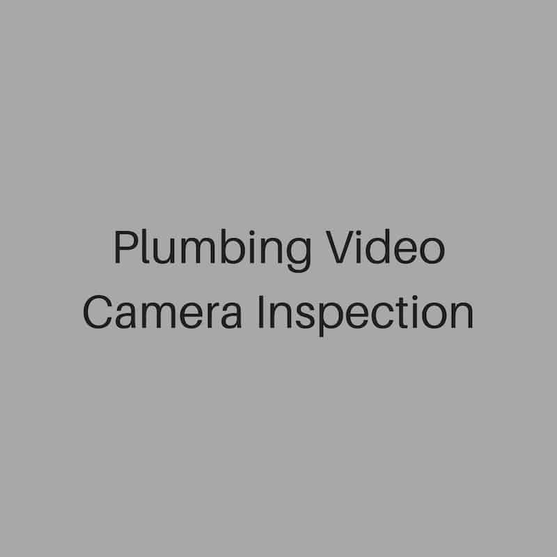 Plumbing video camera inspection